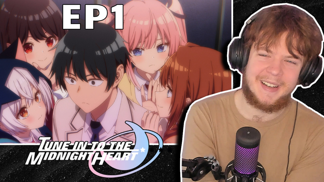Tune Into The Midnight Heart Episode 1 Reaction