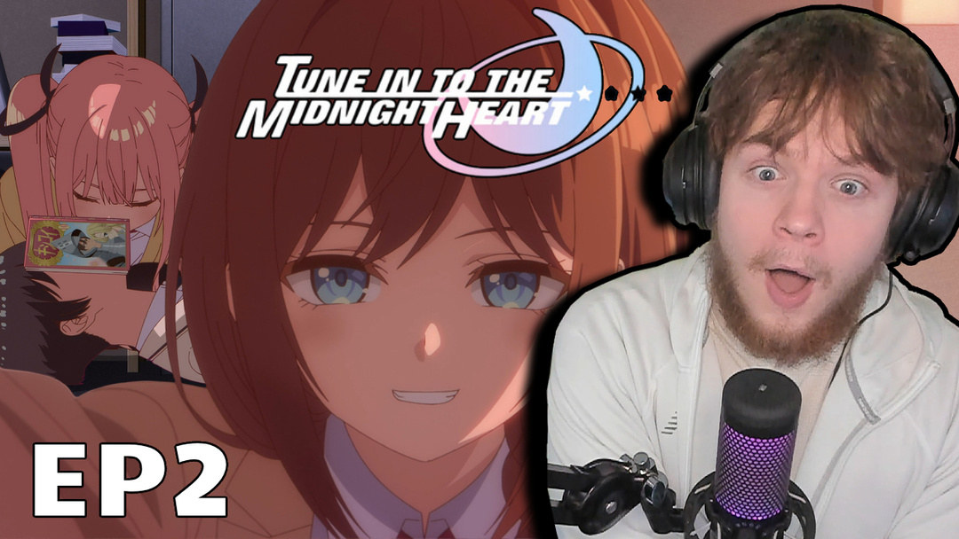 Tune In to the Midnight Heart Episode 2 Reaction