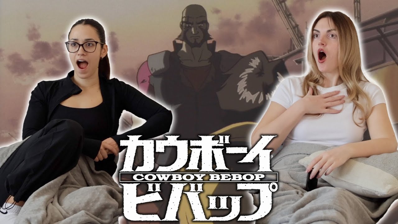 Cowboy Bebop Episode 10 Reaction