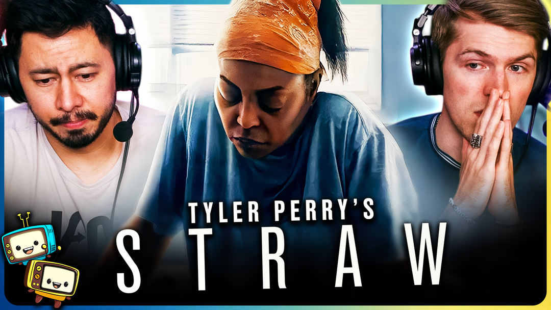 TYLER PERRY'S STRAW Watchalong!