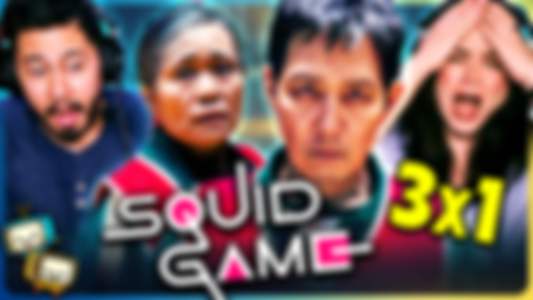 SQUID GAME 3x1 Watchalong!