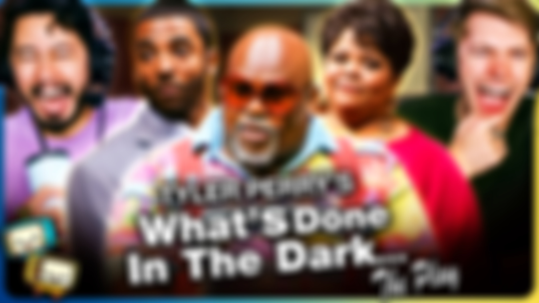 Tyler Perry WHAT'S DONE IN THE DARK Play Watchalong! 