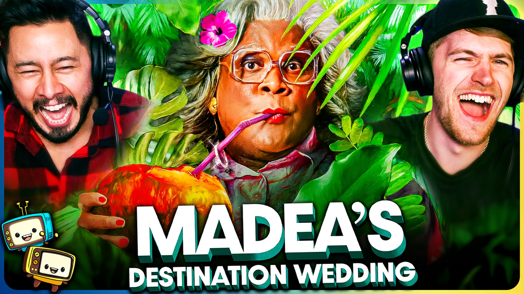 Tyler Perry’s MADEA’S DESTINATION WEDDING Watchalong!