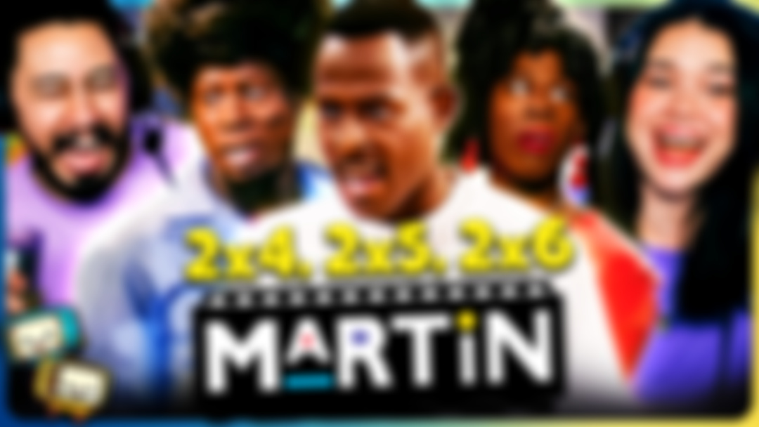 MARTIN Season 2 Episodes 4-6 Watchalong!