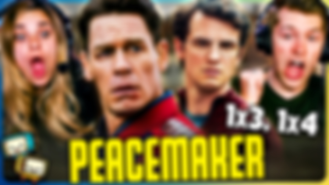 PEACEMAKER Season 1 Episodes 3-4 Watchalong w/ Kristen and Michael