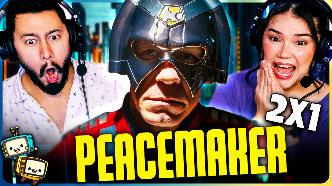 PEACEMAKER 2x1 w/ Jaby and Achara WATCHALONG!
