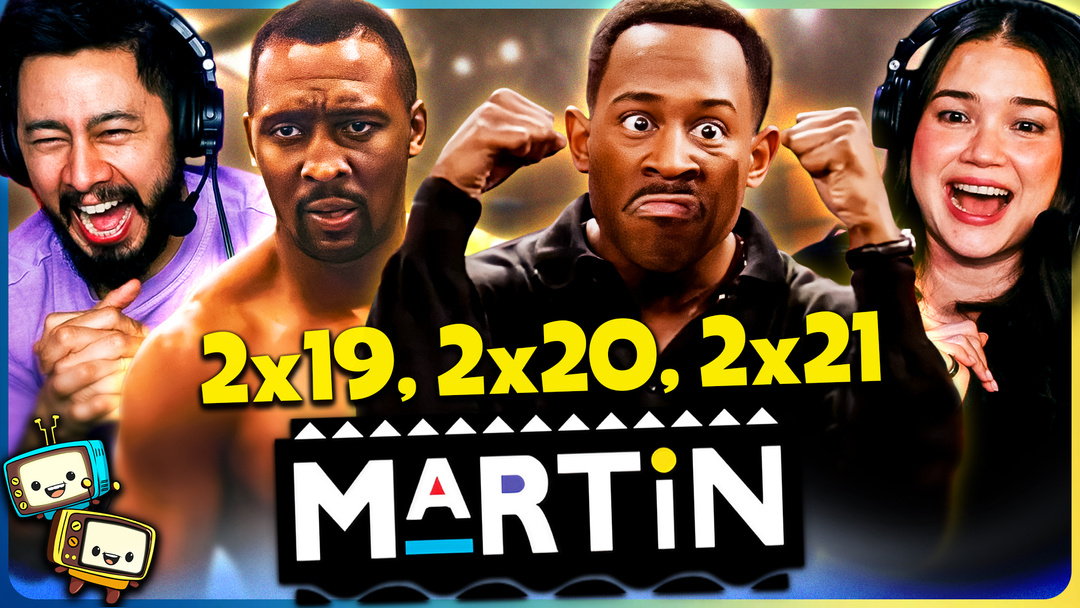 MARTIN Season 2 Episodes 19-21 Watchalong!