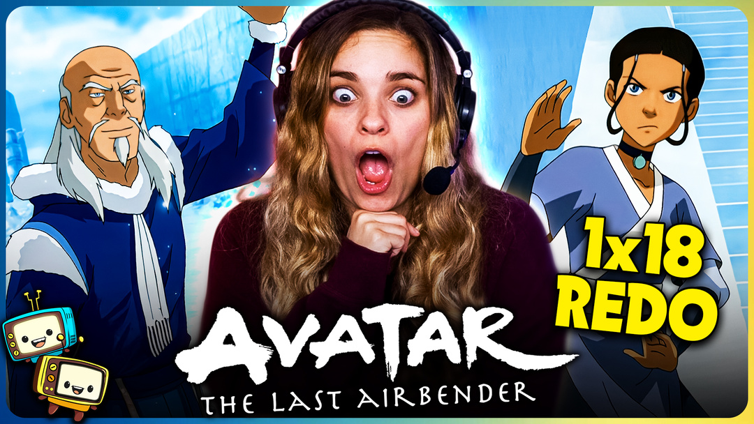 AVATAR THE LAST AIRBENDER 1x18 Watchalong (with Katara and Pakku fight)