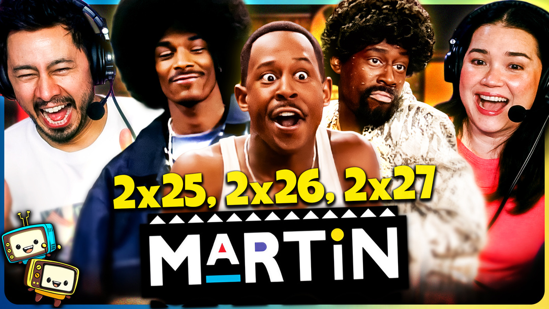 MARTIN Season 2 Episodes 25-27 Watchalong!