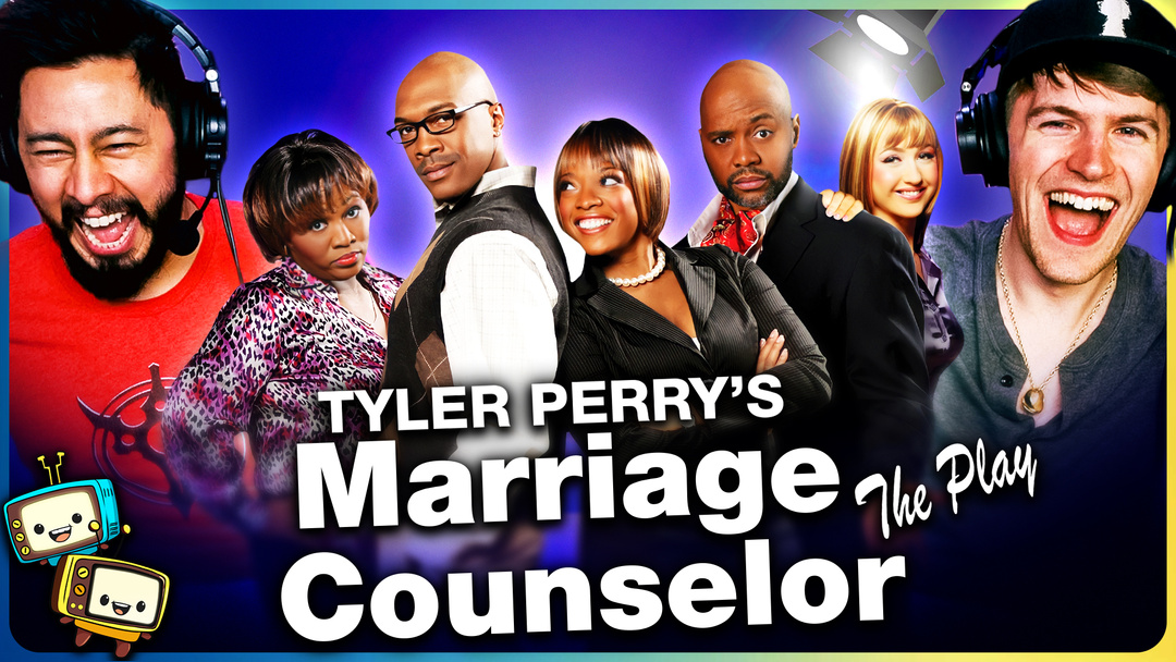 Tyler Perry's MARRIAGE COUNSELOR Play Watchalong! 