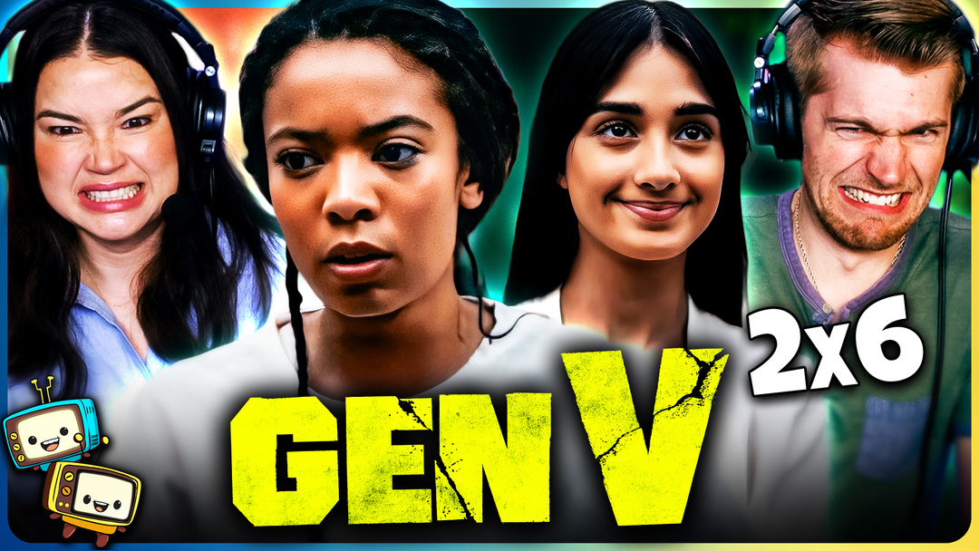 GEN V 2x6 Watchalong!