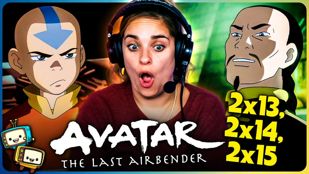 AVATAR THE LAST AIRBENDER Season 2 Episodes 13-15 Watchalong! 