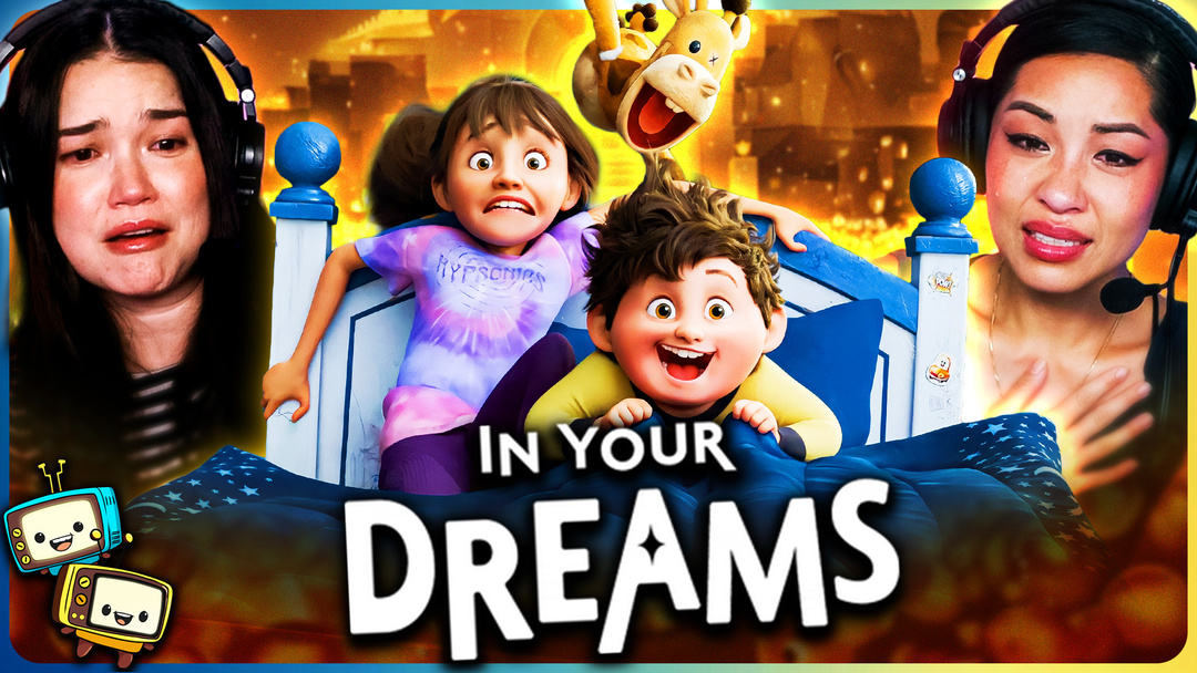 IN YOUR DREAMS Watchalong!