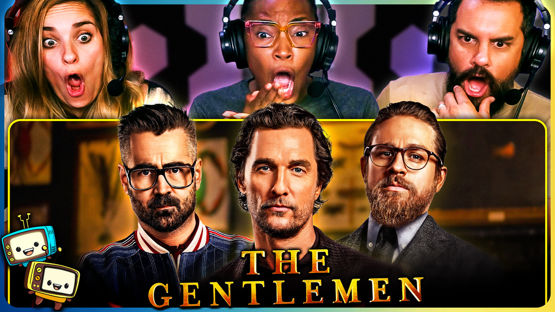 THE GENTLEMEN Watchalong!