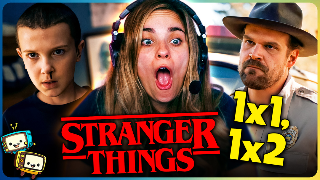 STRANGER THINGS 1x1 & 1x2 Watchalong w/ Kristen!