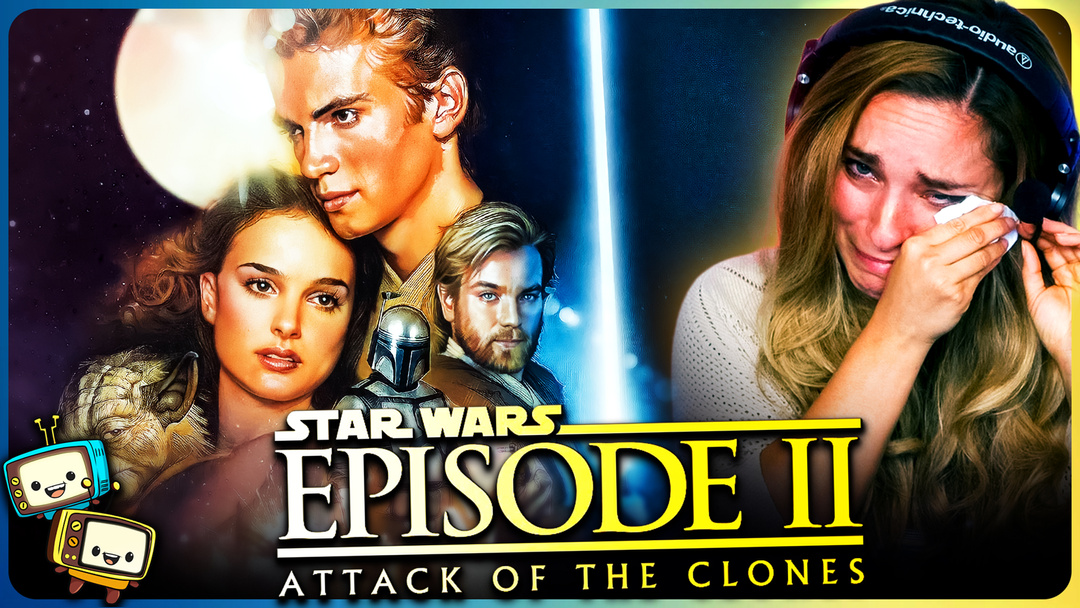 STAR WARS: EPISODE II - ATTACK OF THE CLONES Watchalong!