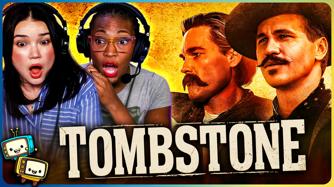 TOMBSTONE Watchalong w/Achara & Ashleigh! 