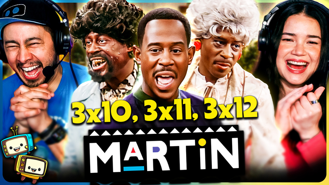 MARTIN Season 3 Episodes 10-12 Watchalong!