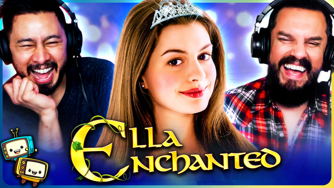 ELLA ENCHANTED Watchalong!