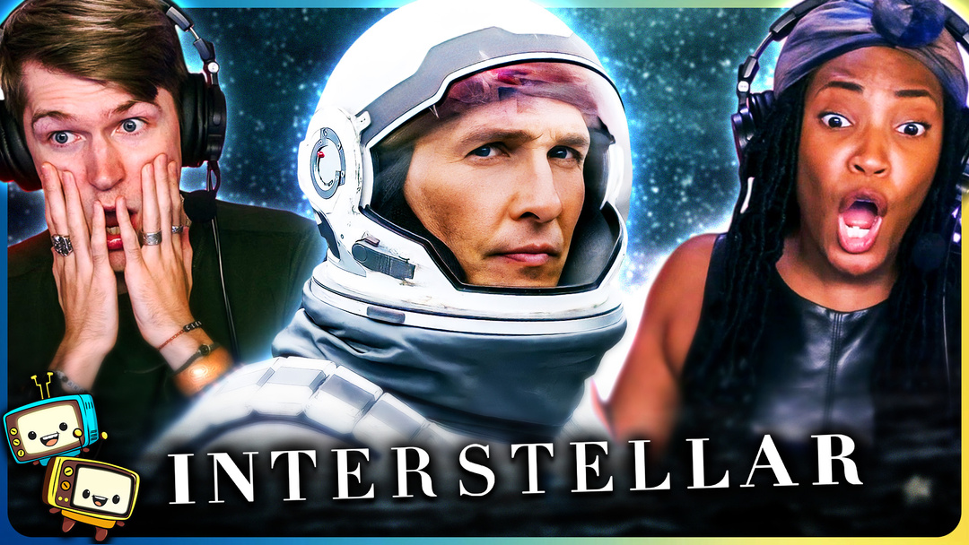 INTERSTELLAR Watchalong w/ Michael & Ashleigh! 