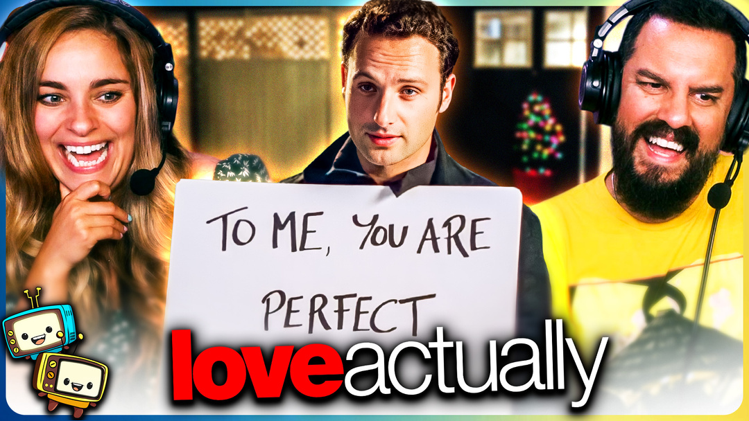 LOVE ACTUALLY Watchalong!