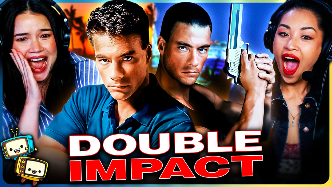 DOUBLE IMPACT Watchalong!