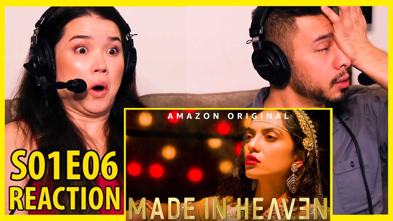 MADE IN HEAVEN | S01E06 | Watchalong Reaction