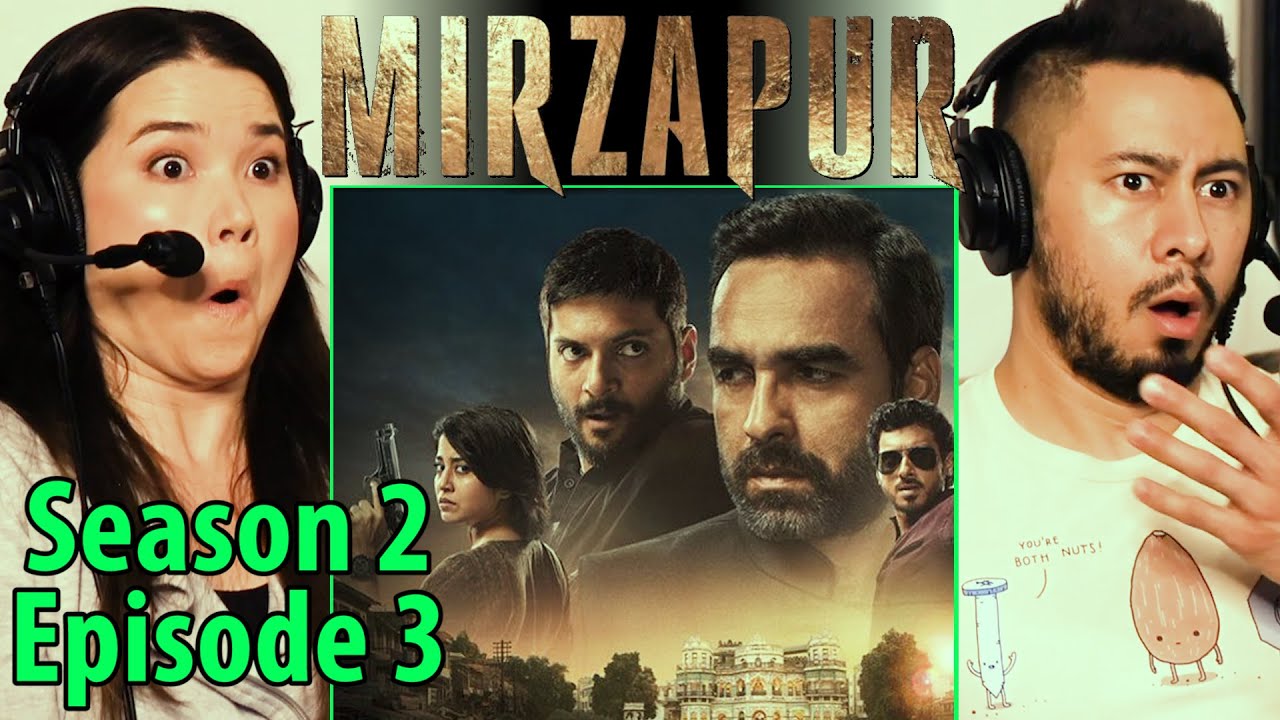 MIRZAPUR | Season 2 Episode 3 Watchalong