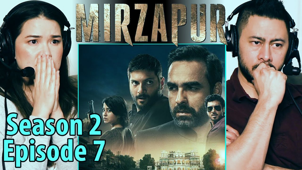 MIRZAPUR | Season 2 Episode 7 Watchalong