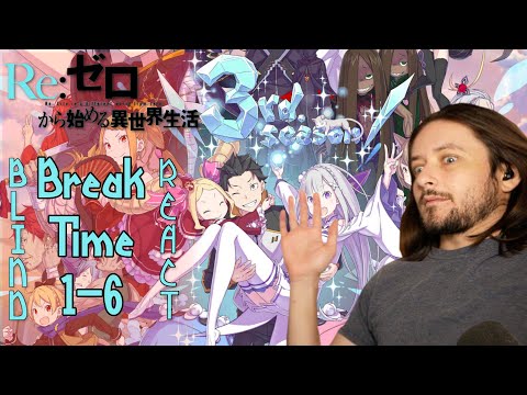 Re:Zero S3 Breaktimes 1-5