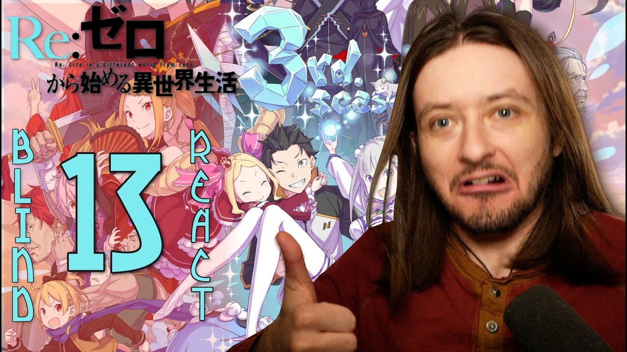 Re:Zero S3 E13 - Reverberation