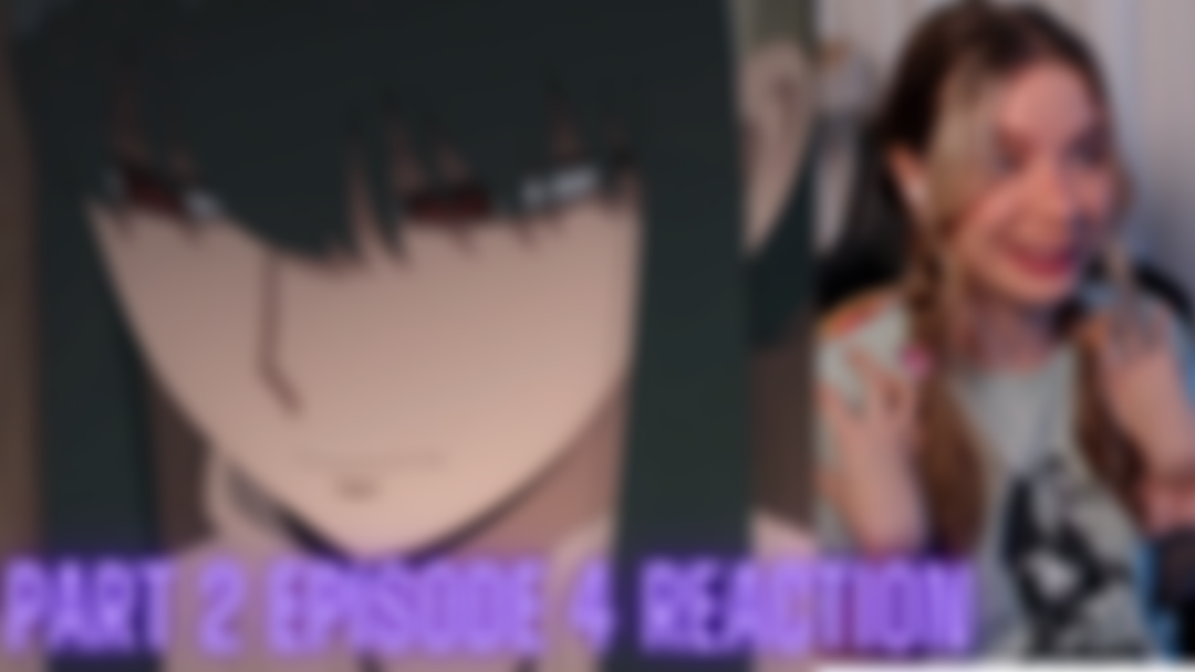 [SPY X FAM] P2 E4 Reaction and Review