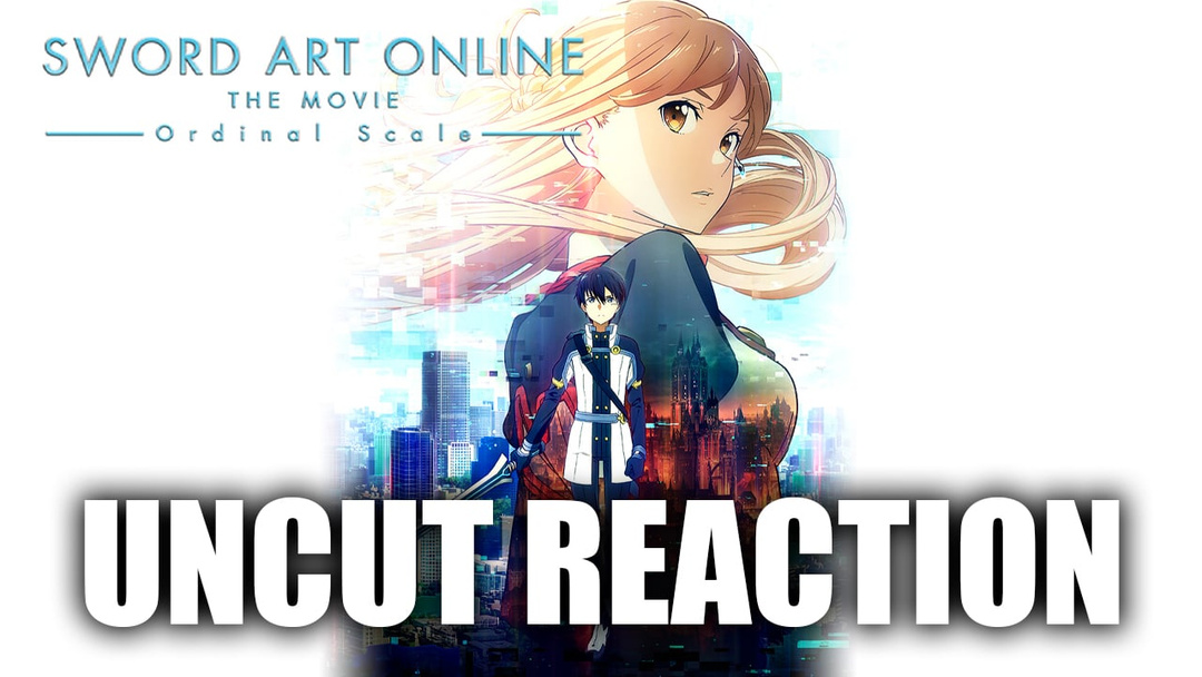 Sword Art Online The Movie: Ordinal Scale (UNCUT REACTION)