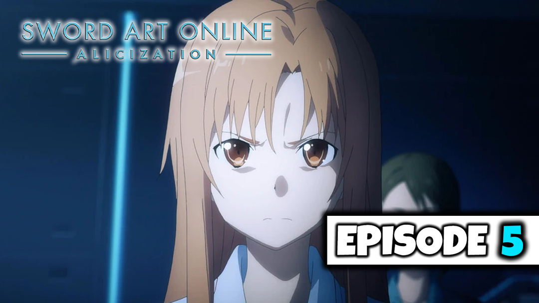 Sword Art Online: Alicization - Ep 5 (UNCUT REACTION)