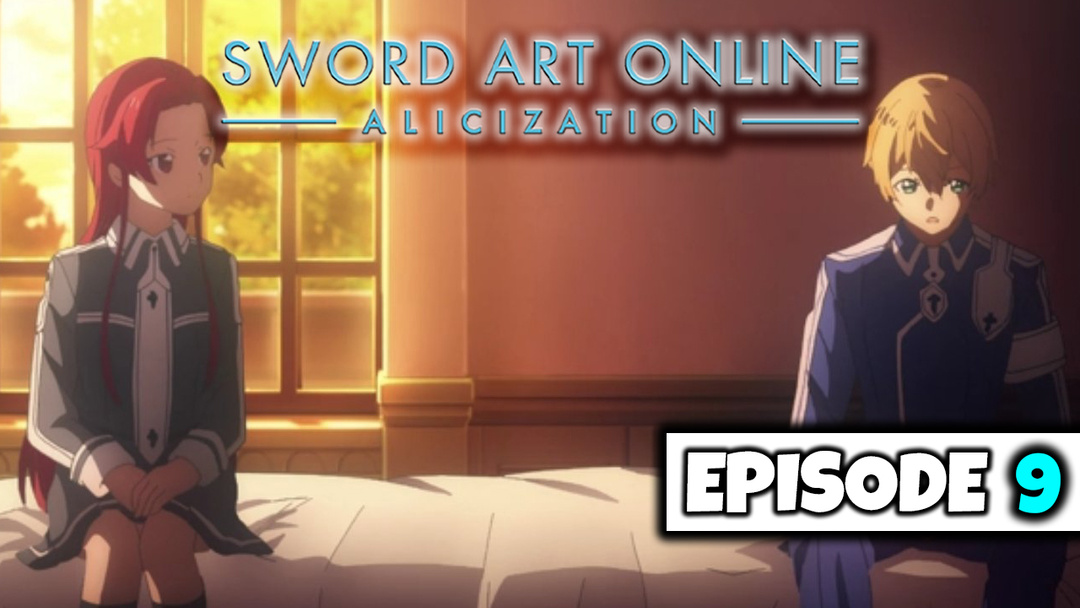 Sword Art Online: Alicization - Ep 9 (UNCUT REACTION)