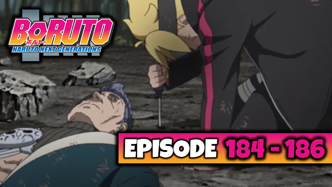 Boruto - Episode 184, 185, 186 (UNCUT REACTION)