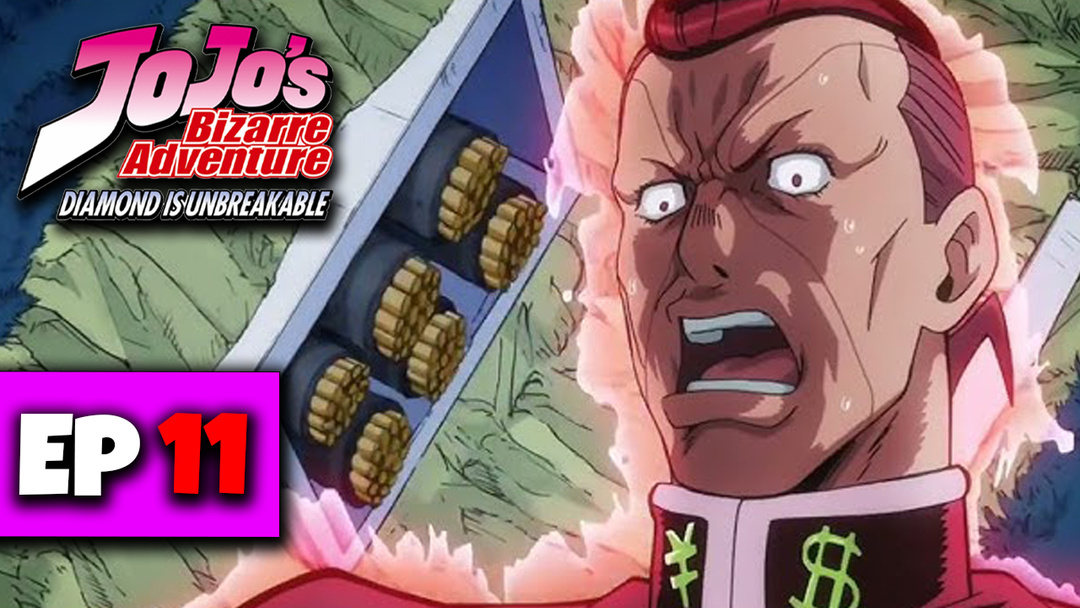 JJBA: Diamond Is Unbreakable - Ep 11 (UNCUT REACTION)