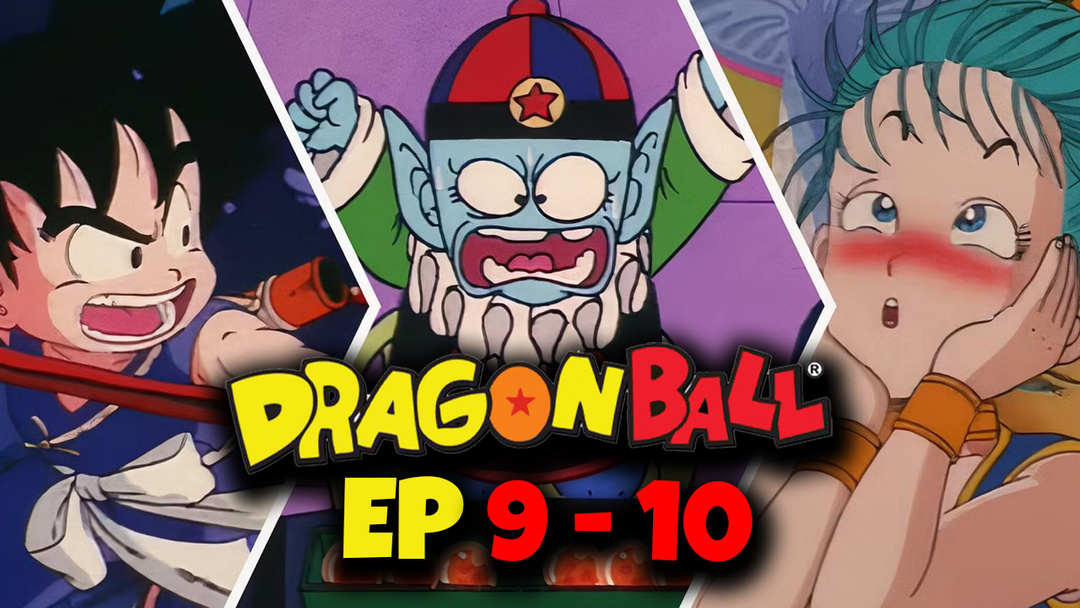 Dragon Ball - Episode 9 and 10 (UNCUT REACTION)