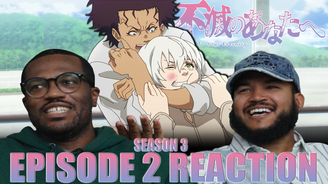 To Your Eternity 3x2