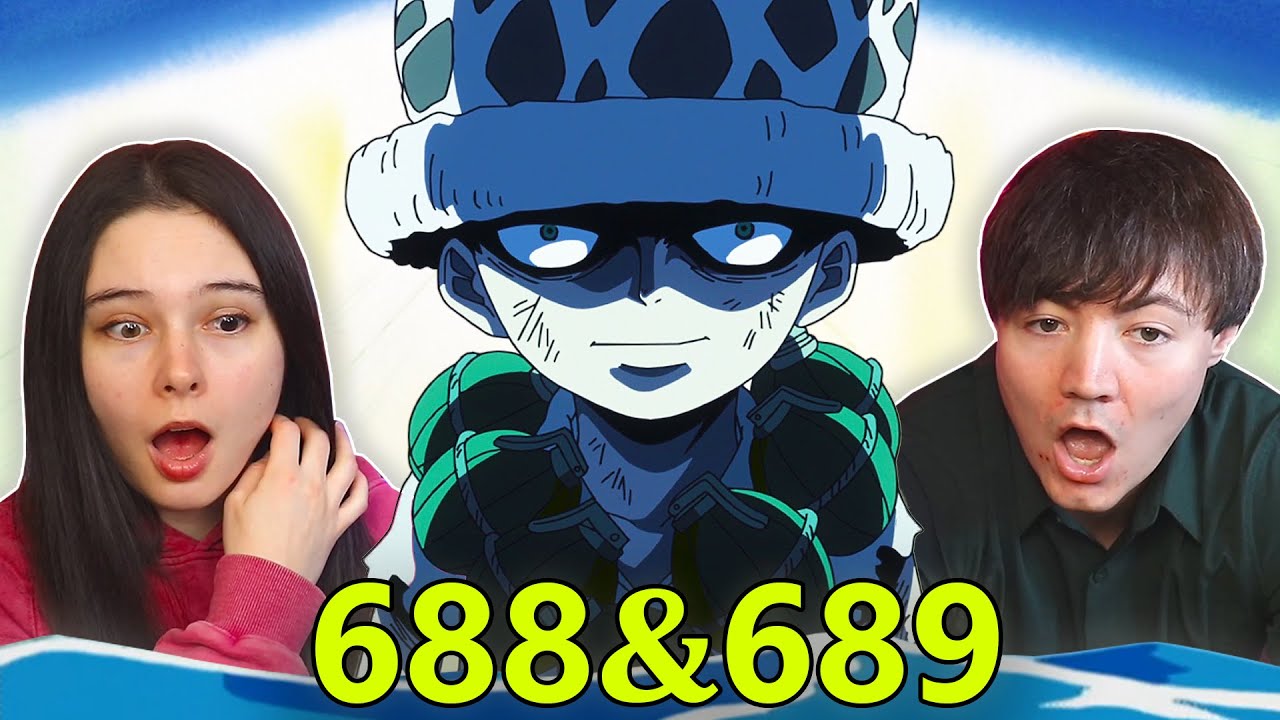 One Piece Eps 688 & 689 EARLY REACTION!
