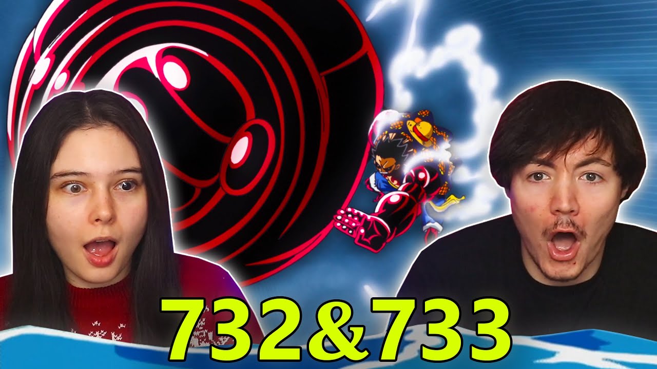 One Piece Eps 732 & 733 EARLY REACTION! 