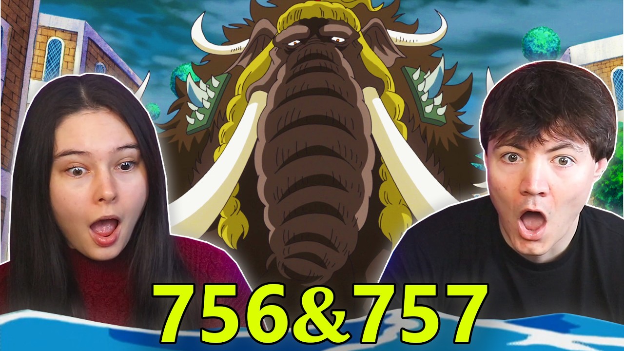 One Piece Eps 756 & 757 EARLY REACTION!