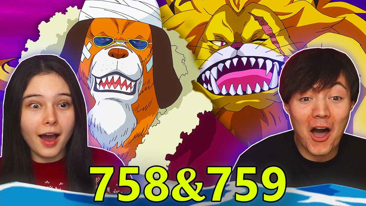 One Piece Eps 758 & 759 EARLY REACTION!