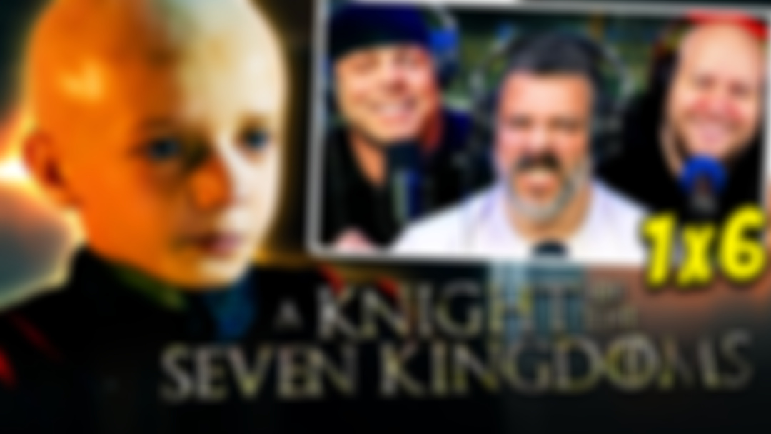 EARLY RELEASE: YT CUT A Knight Of The Seven Kingdoms 1X6