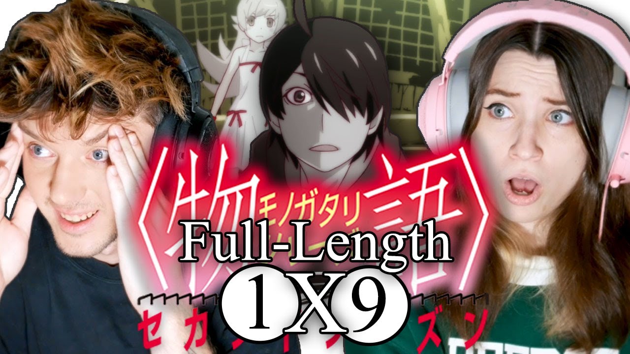 Monogatari Second Season: 1x9 "Mayoi Jiangshi, Part Three" // Full-Length Reaction