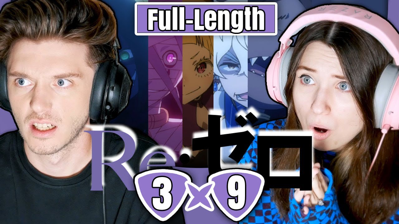 Re:ZERO 3x9: "City Scramble" // Full-Length Reaction