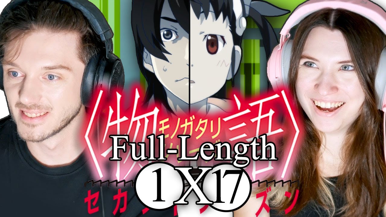 Monogatari Second Season: 1x17 "Shinobu Time, Part One" // Full-Length Reaction