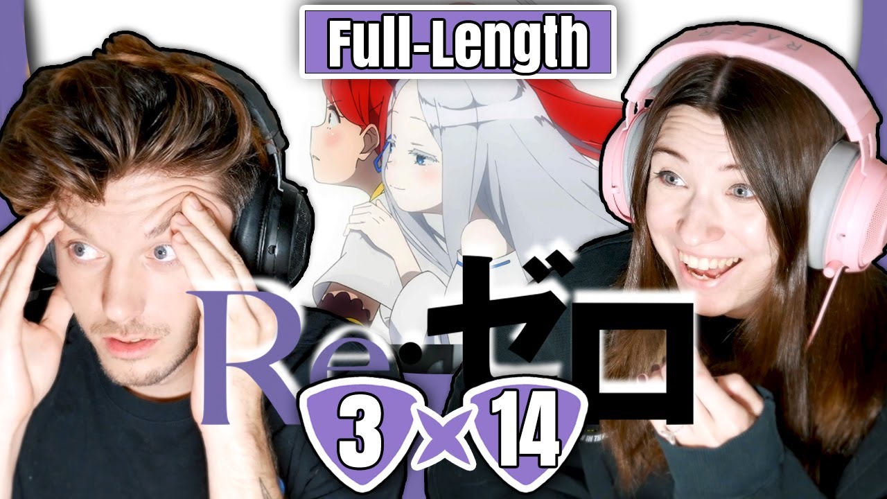 Re:ZERO 3x14: "Theresia van Astrea" // Full-Length Reaction