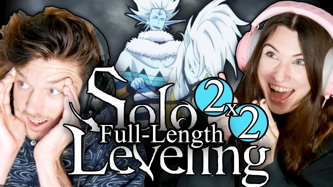 Solo Leveling 2x2: "I Suppose You Aren't Aware" // Full-Length Reaction