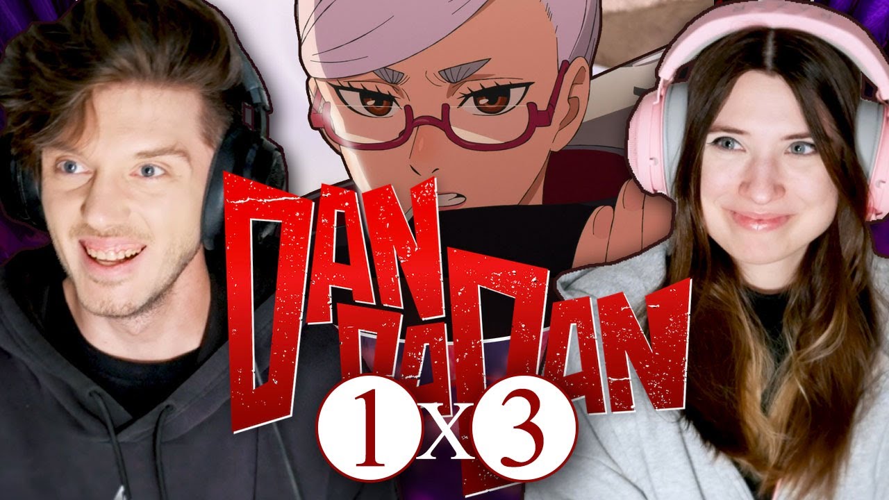 DAN DA DAN 1x3: "It's a Granny vs. Granny Clash!" // Reaction and Discussion